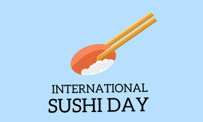 Vector graphic of international sushi day for international sushi day celebration. flat design. flyer design. June 18. 