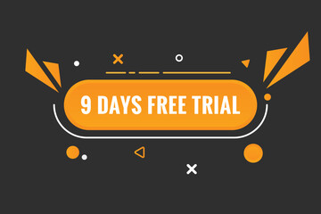 9 days Free trial Banner Design. 9 day free banner background