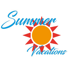 Cartel con un dibujo de un sol y con inscripción de verano vacaciones sobre un fondo blanco. Vista de frente y de cerca. Copy space