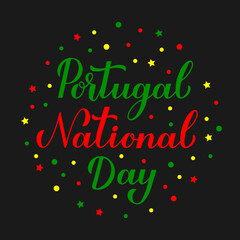 Portugal National Day calligraphy hand lettering. Holiday celebration on June 10. Vector template for banner, typography poster flyer, greeting card, etc