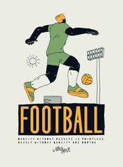 Football player on the stadium kicking into the gates. Soccer illustration vintage typography silkscreen t-shirt print vector illustration.