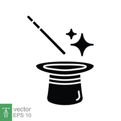 Wand magic hat icon. Simple solid style. Magician, star, entertainment, imagination, illusionist concept. Black silhouette, glyph symbol. Vector illustration isolated on white background. EPS 10.