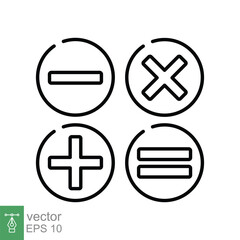 Fototapeta premium Math sign icon. Simple outline style. Plus, addition, minus, subtraction, multiply, divide, equals concept. Thin line symbol. Vector illustration isolated on white background. EPS 10.