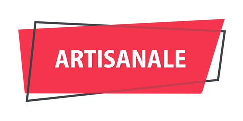 Fabrication artisanale