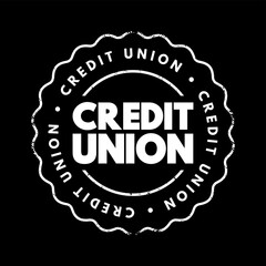Credit Union - nonprofit financial institution that's owned by the people who use its financial products, text concept stamp