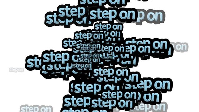 animated video scattered with the words STEP ON on a white background