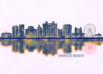 Myrtle Beach Skyline. Cityscape Skyscraper Buildings Landscape City Background Modern Art Architecture Downtown Abstract Landmarks Travel Business Building View Corporate
