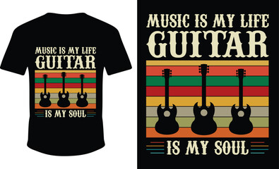 MUSIC IS MY LIFE GUITAR IS MY SOUL 