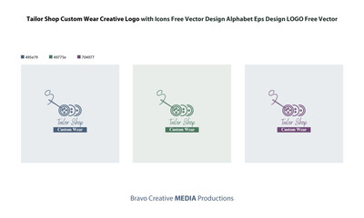 Tailor Shop Custom Wear Creative Logo with Icons Free Vector Design Alphabet Eps Design LOGO Free Vector