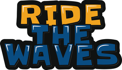 Inspirational lettering vector design for International Surfing Day