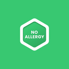 No Allergy label or Allergen free label vector isolated in flat style. No Allergy label vector for product packaging design element. Allergen free label for packaging design element.