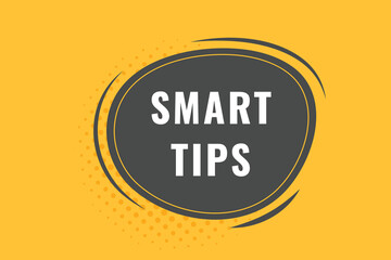 Smart Tips Button. Speech Bubble, Banner Label Smart Tips