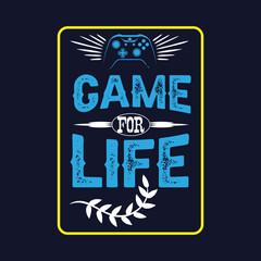 Game For Life Retro T-Shirt Design