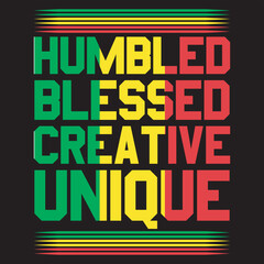 Fototapeta premium Humbled blessed creative unique