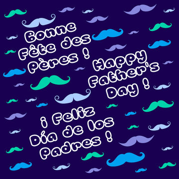 Navy blue square card for Father's Day with a lot of blue, mauve, purple and green mustaches with the writing "happy father's day"  in french, spanish and english