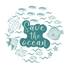 Vector ocean illustration with turtle, scalaria,fugu fish starfish.Save the Ocean - modern lettering.Underwater marine animals.Ecology design for banner,flyer,postcard, website design,t-shirt,poster