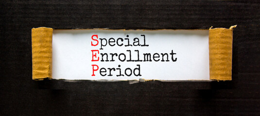 SEP symbol. Concept words SEP Special enrollment period on beautiful white paper. Beautiful white...