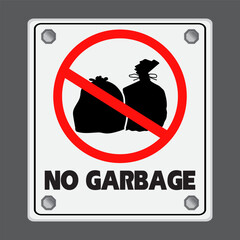 No Garbage Sign Sticker with text inscription. Do not litter sign. Eps 10 vector illustration.