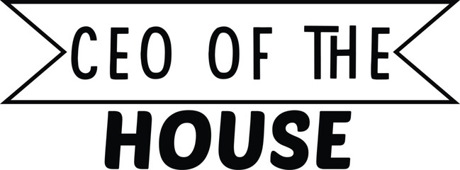 ceo of the house