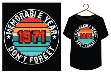 Memorable Year T shirts Design