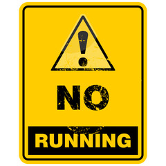 Obraz premium Warning, No Running, sign and sticker vector 