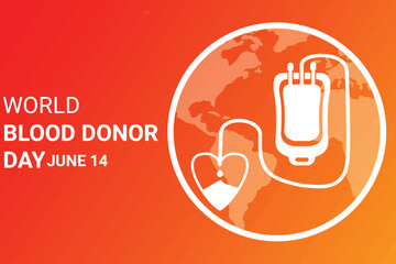 World Blood Donor Day. Vector illustration for banner, poster or flyer