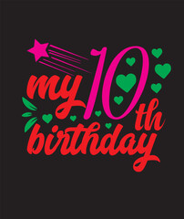 my 10th birthday svg design