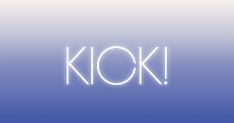 Animation of kick text over blue background - Powered by Adobe