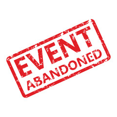 Event abandoned mark rubber stamp for banner poster announcement