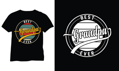 Grandpa Eps Best Grandpa Ever t-shirt Best Grandpa Ever Eps Fathers Day Design
