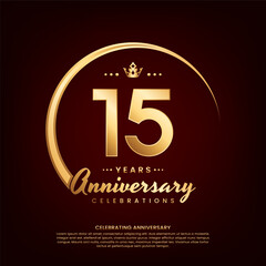15 year anniversary template design with golden number and ring for birthday celebration event, invitation, banner poster, flyer, and greeting card, vector template