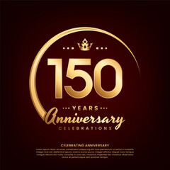 150 year anniversary template design with golden number and ring for birthday celebration event, invitation, banner poster, flyer, and greeting card, vector template