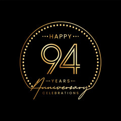 94 year anniversary logo with double line number and golden text for anniversary celebration event, invitation, banner poster, flyer, and greeting card, vector template