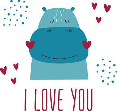 Vector Card With A Cute Smiling Hippo. Print For Children's T-shirts And Notebooks With The Words I Love You