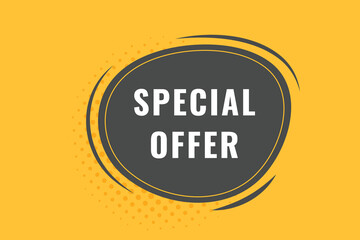 Special Offer Button. Speech Bubble, Banner Label Special Offer