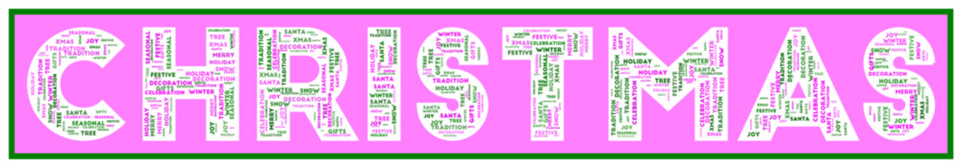 Christmas text filled with related keywords of various sizes. Christmas word cloud. Stylish vector illustration.