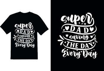 Father's Day t-shirt design, T-Shirt design