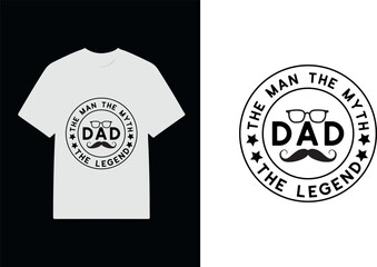 Father's day t-shirt design, T-Shirt design
