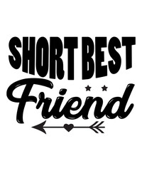 Short Best Friend SVG Cut File