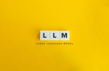 Large Language Model (LLM). Block Letter Tiles on Yellow Background. Minimal Aesthetics.