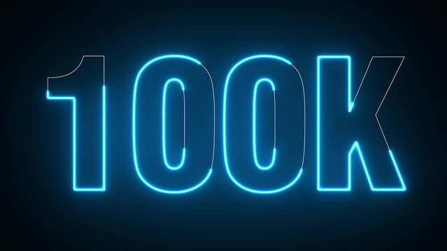 4K Ultra Hd Video. 100K Electric Blue lighting text with animation on black background, 3D Animation. 100 000 Number. One hundred thousand.