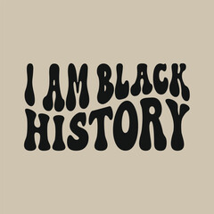 Black History   retro T-shirt design 
