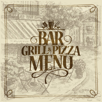 Bar grill and pizza menu with graphic illustration of a street cafe