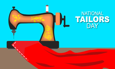 vintage sewing machine sewing red cloth and bold text commemorating National Tailors Day on June