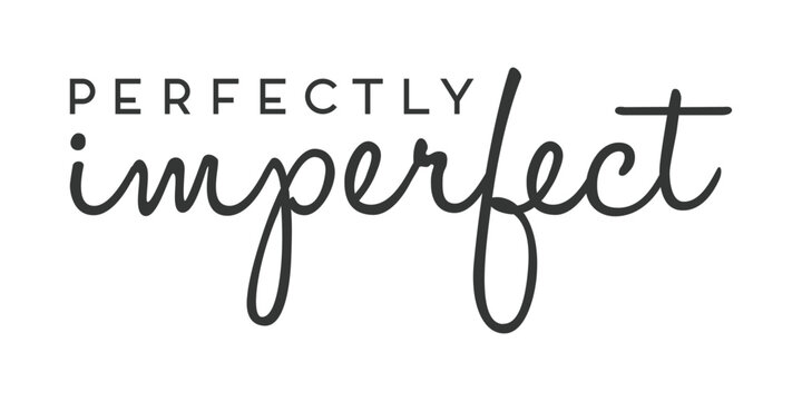 Perfectly imperfect quote vector template.