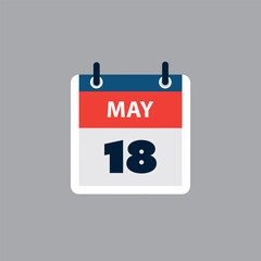 Simple Calendar Page for Day of 18th May - Banner, Graphic Design Isolated on Grey Background - Design Element for Web, Flyers, Posters, Useful for Designs Made for Any Scheduled Events, Meetings