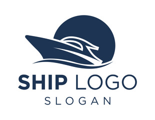 Logo about Ship on white background. created using the CorelDraw application.