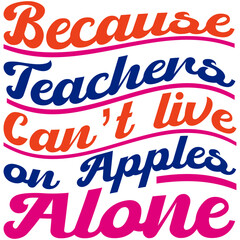 Retro Teacher  T-shirt Design, Vector