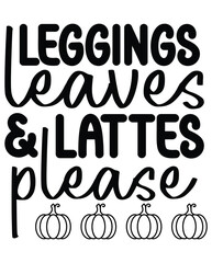 Leggings Leaves and Lattes Please eps