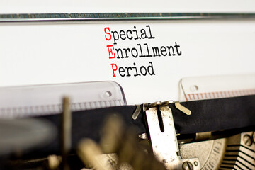 SEP symbol. Concept words SEP Special enrollment period typed on beautiful retro old typewriter....